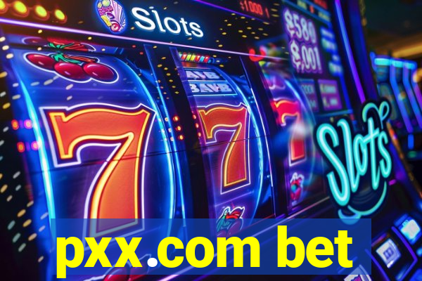 pxx.com bet